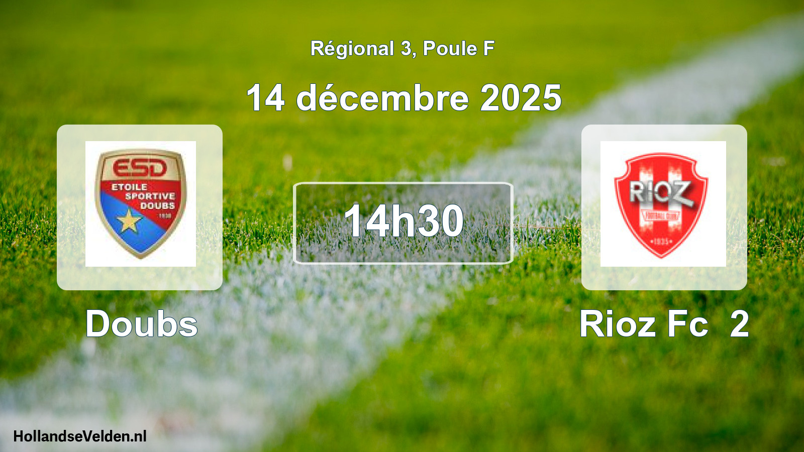 Geplande wedstrijd: Doubs - Rioz Fc 2 (14 december 2025)
