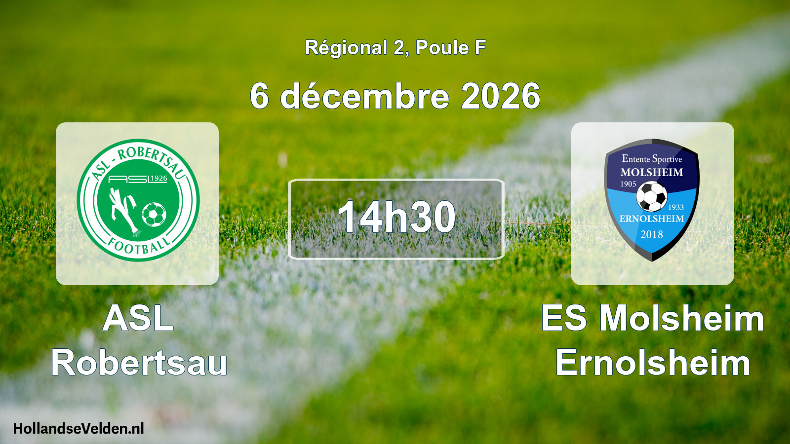 Match programmé: ASL Robertsau - ES Molsheim Ernolsheim (6 décembre 2026)