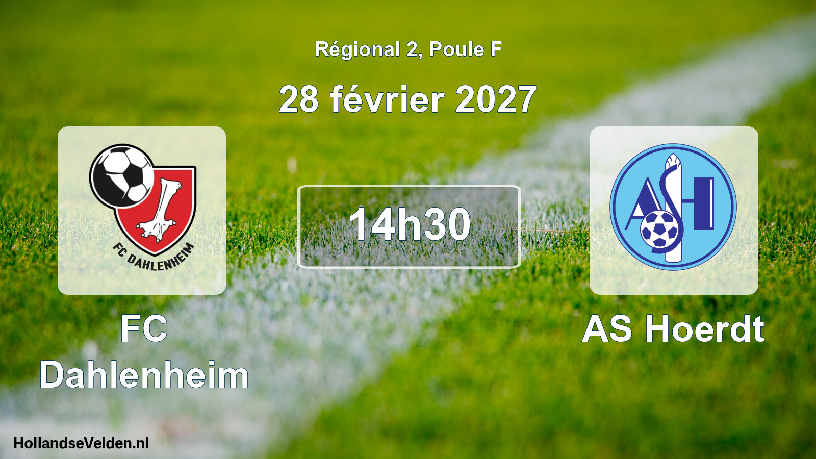 Scheduled Match: FC Dahlenheim - AS Hoerdt (28 February 2027)