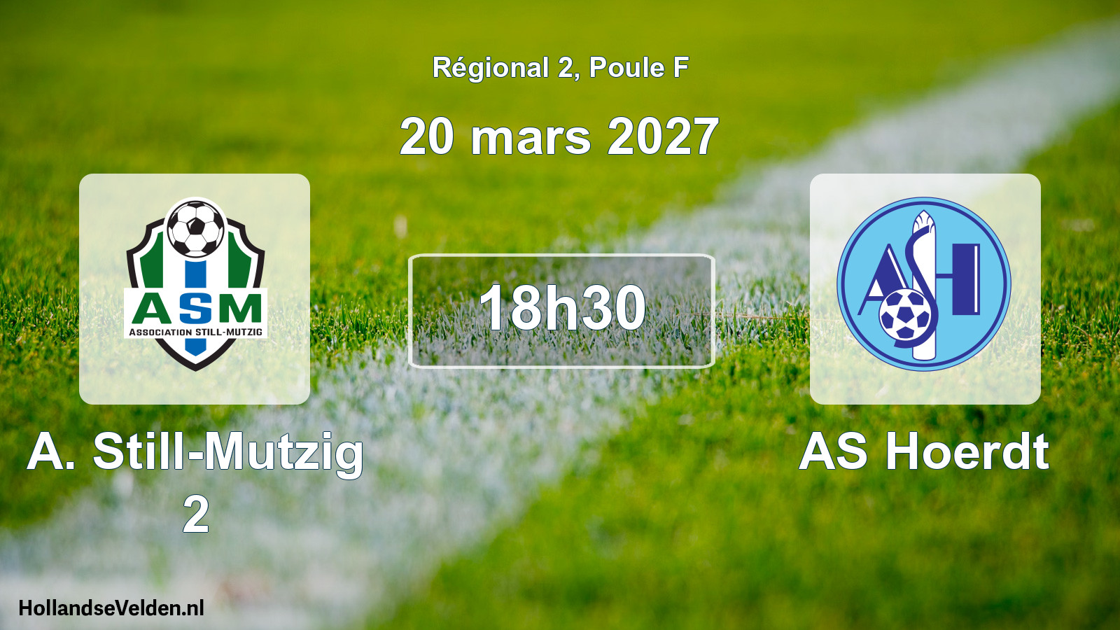 Scheduled Match: A. Still-Mutzig 2 - AS Hoerdt (20 March 2027)