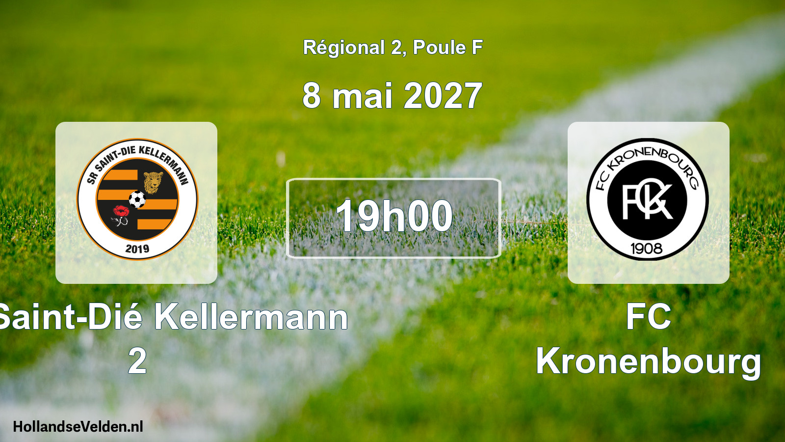 Scheduled Match: SR Saint-Dié Kellermann 2 - FC Kronenbourg (8 May 2027)