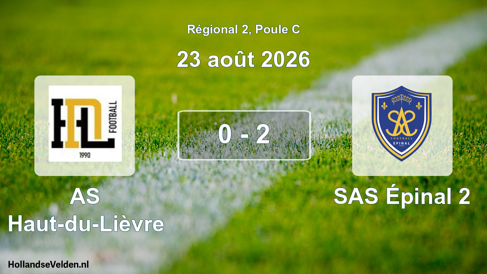 Scheduled Match: AS Haut-du-Lièvre - SAS Épinal 2 (23 August 2026)