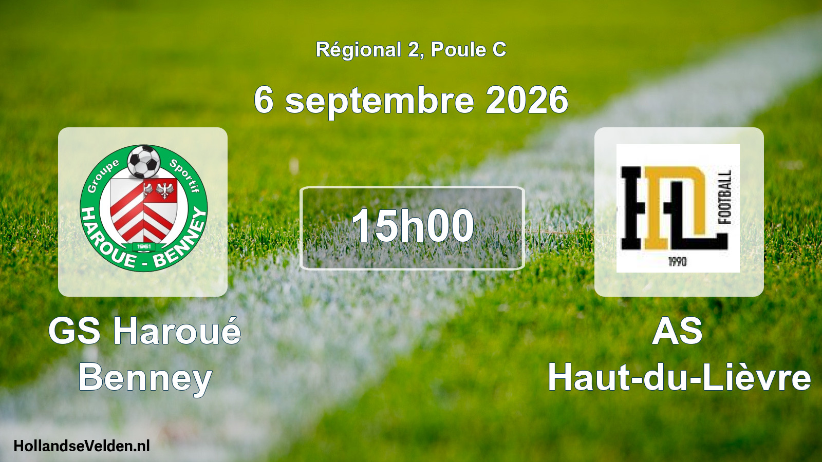 Scheduled Match: GS Haroué Benney - AS Haut-du-Lièvre (6 September 2026)