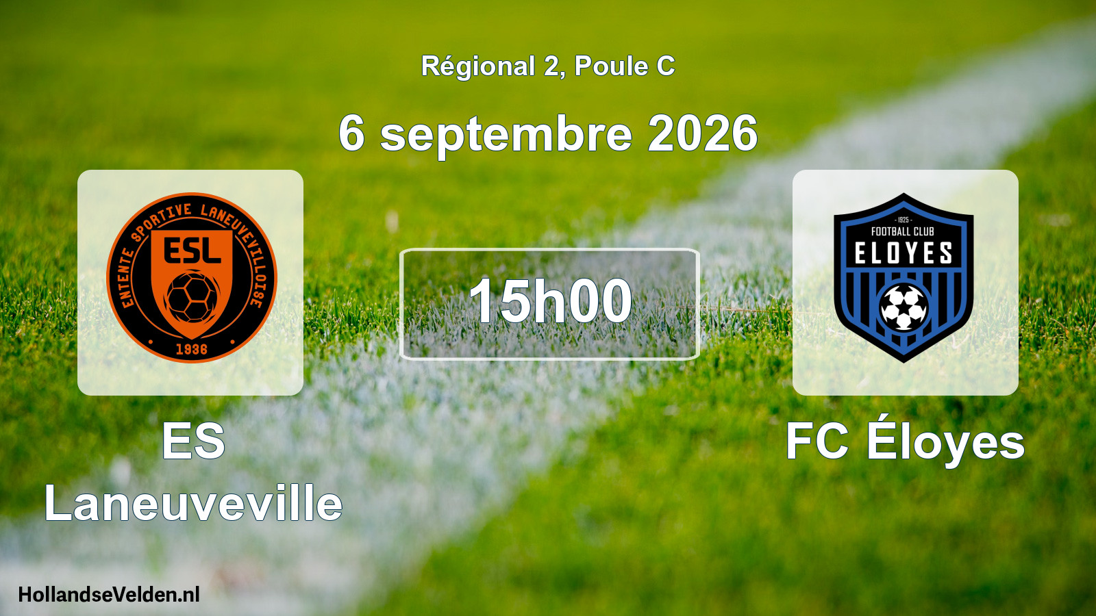 Scheduled Match: ES Laneuveville - FC Éloyes (6 September 2026)