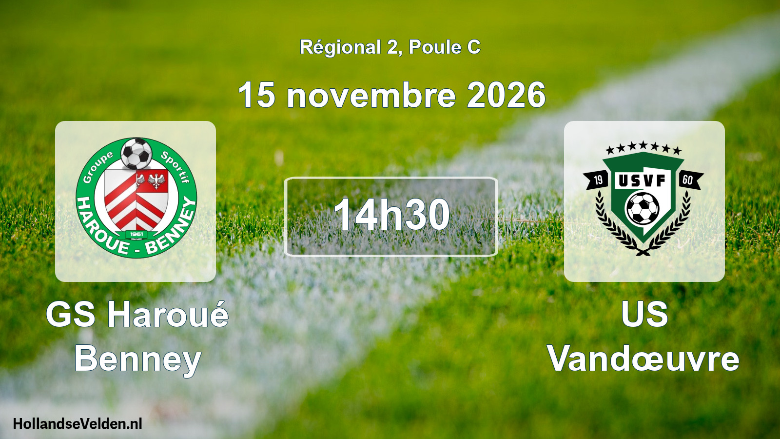 Match programmé: GS Haroué Benney - US Vandœuvre (15 novembre 2026)