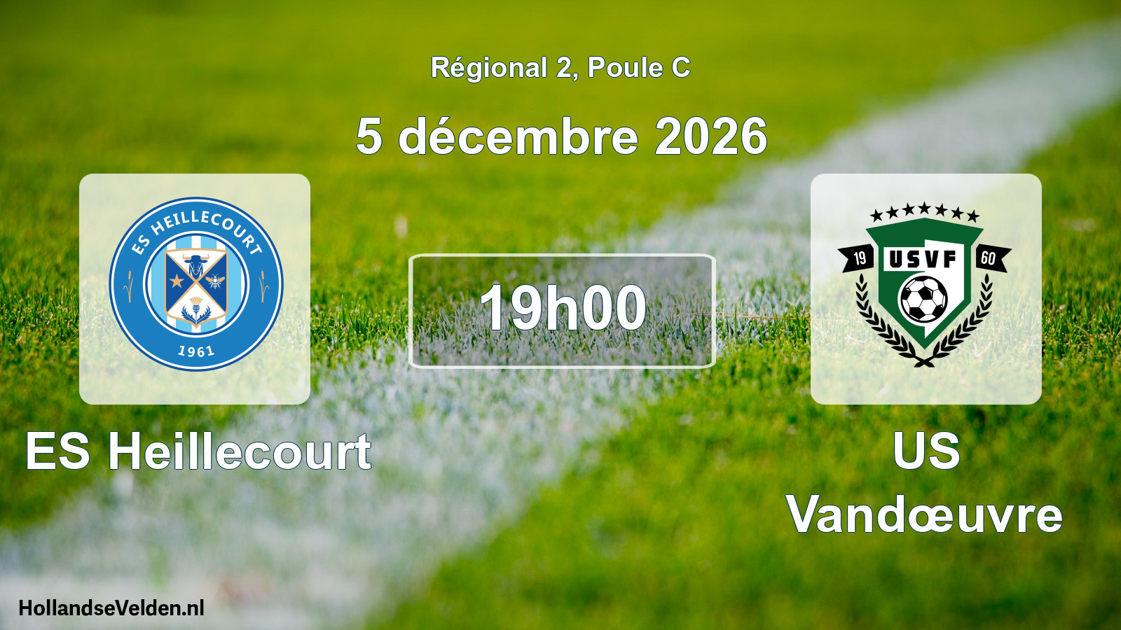 Match programmé: ES Heillecourt - US Vandœuvre (5 décembre 2026)