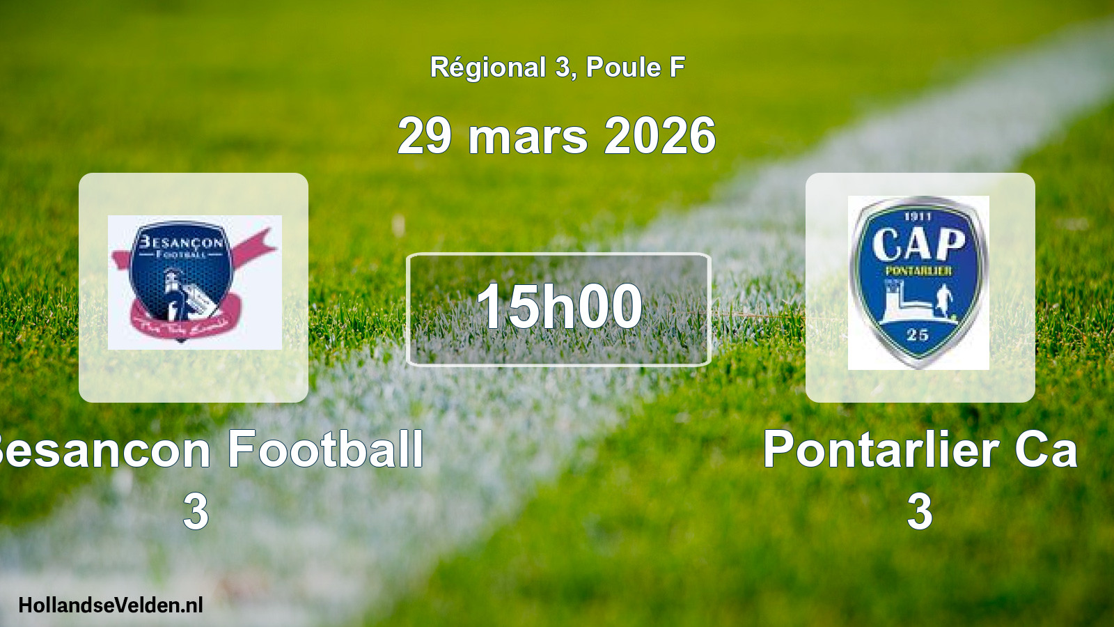 Geplande wedstrijd: Besancon Football 3 - Pontarlier Ca 3 (29 mars 2026)