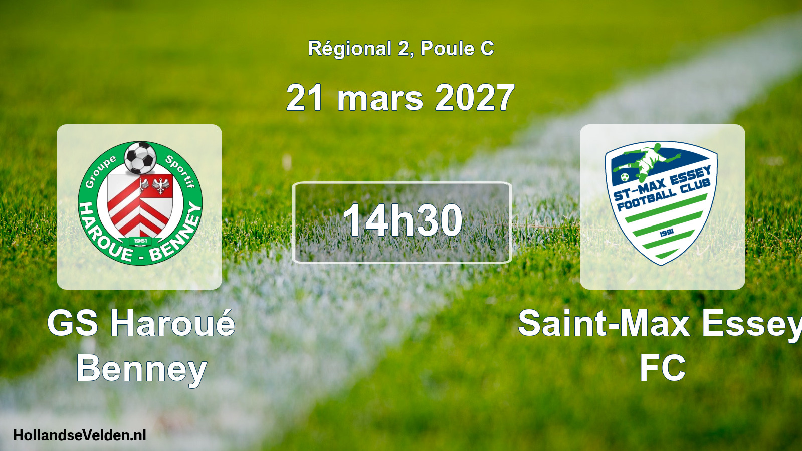 Scheduled Match: GS Haroué Benney - Saint-Max Essey FC (21 March 2027)