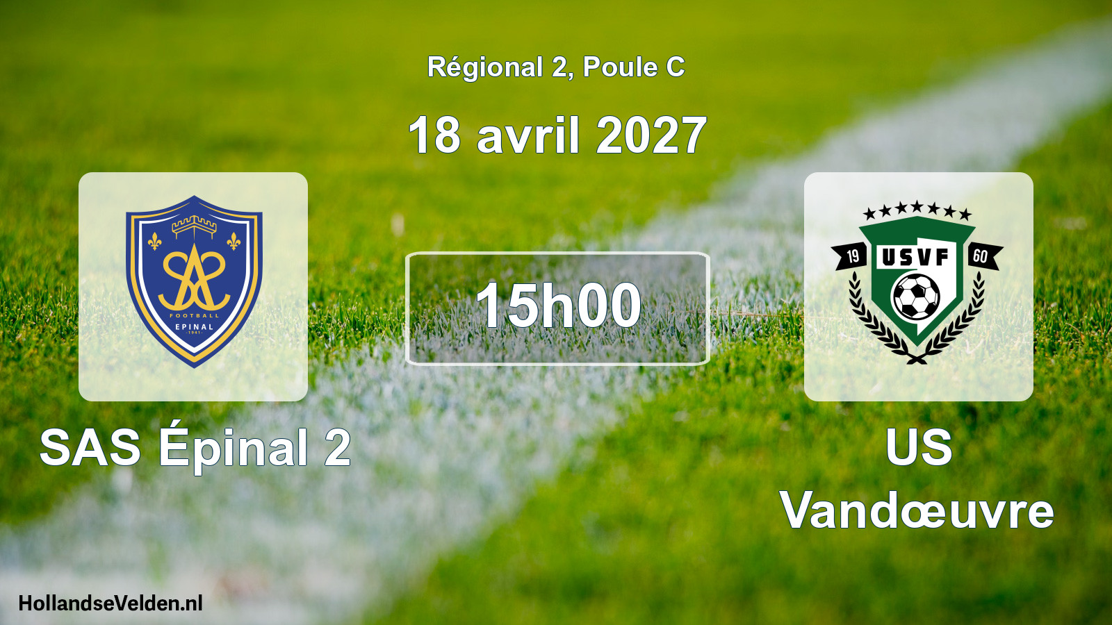 Scheduled Match: SAS Épinal 2 - US Vandœuvre (18 April 2027)