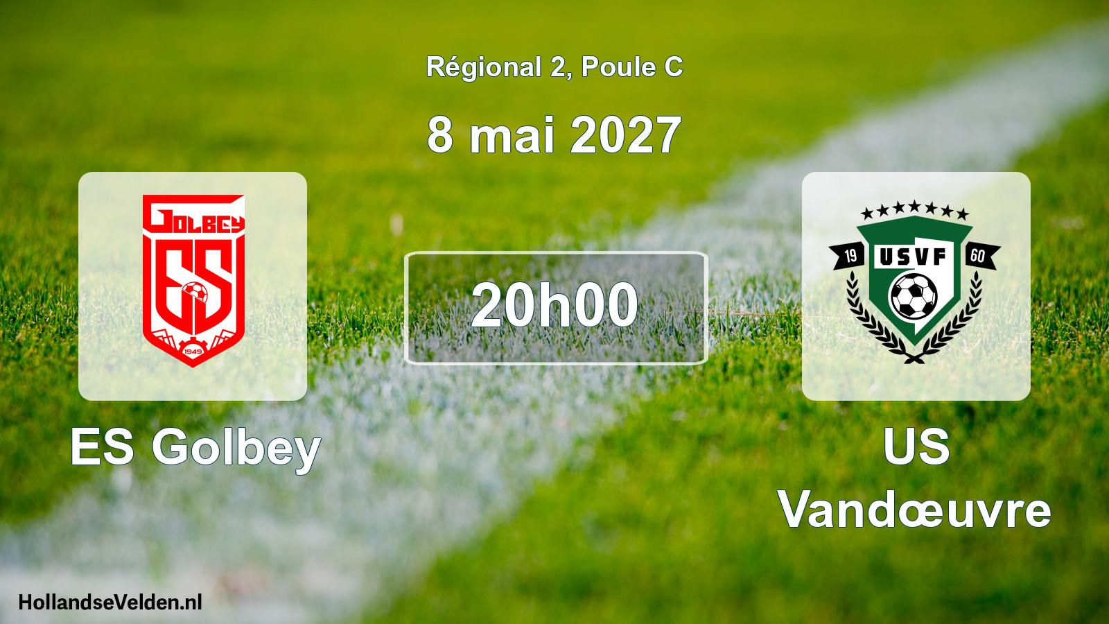 Scheduled Match: ES Golbey - US Vandœuvre (8 May 2027)