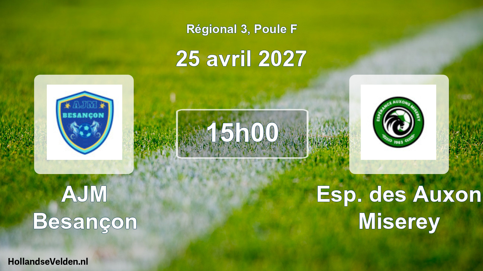 Scheduled Match: AJM Besançon - Esp. des Auxon Miserey (25 April 2027)