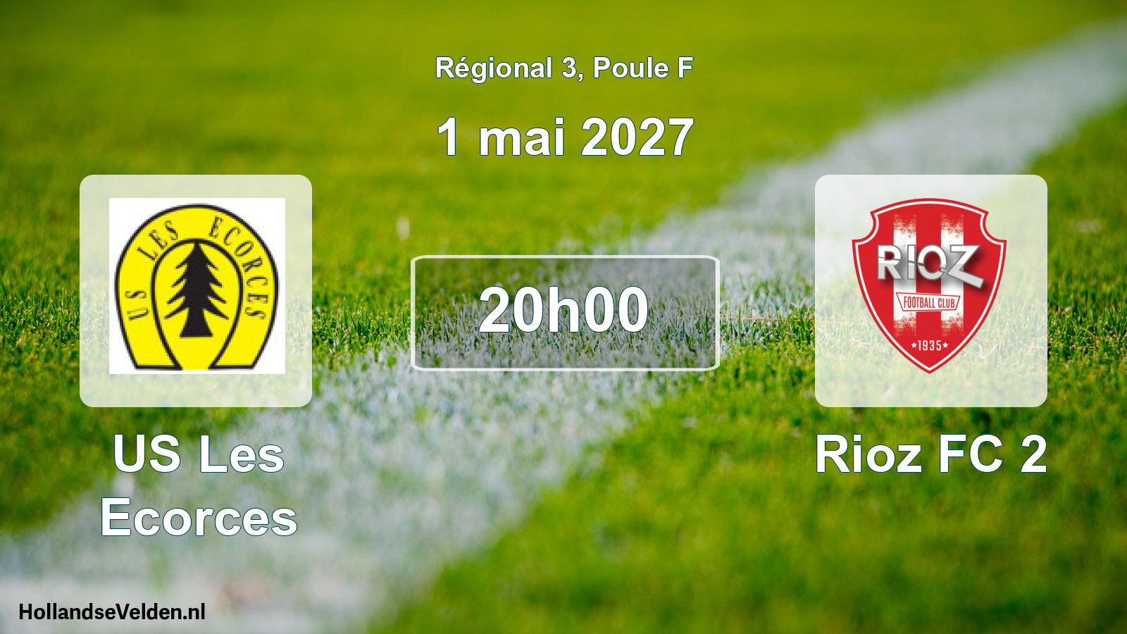 Scheduled Match: US Les Ecorces - Rioz FC 2 (1 May 2027)