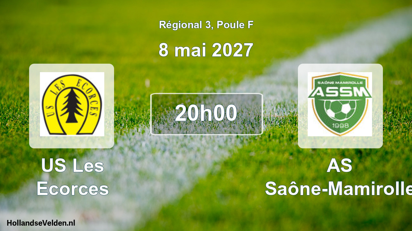 Scheduled Match: US Les Ecorces - AS Saône-Mamirolle (8 May 2027)
