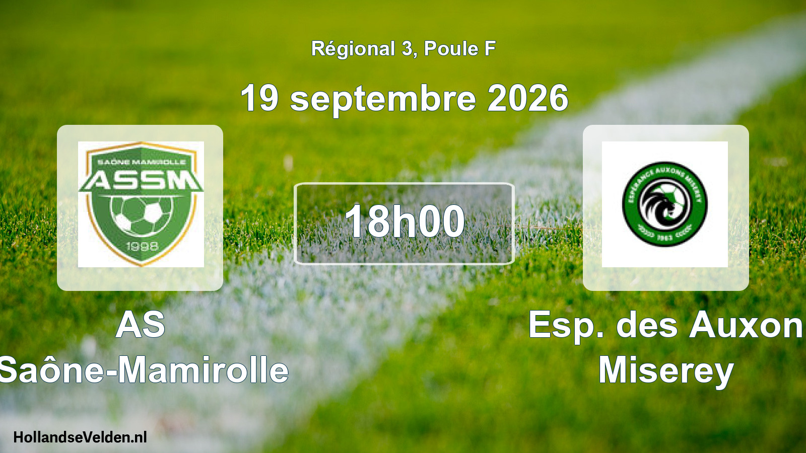 Scheduled Match: AS Saône-Mamirolle - Esp. des Auxon Miserey (19 September 2026)