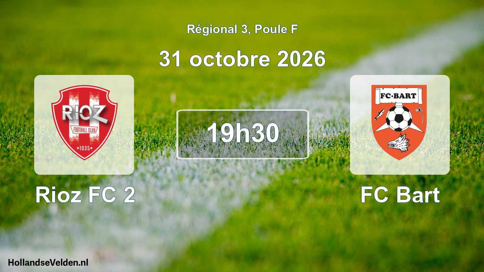 Scheduled Match: Rioz FC 2 - FC Bart (31 October 2026)