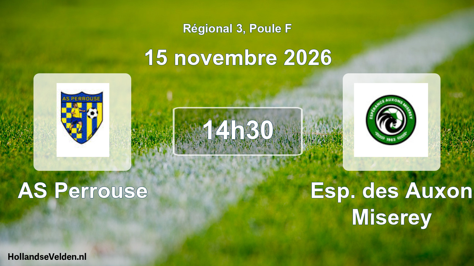 Match programmé: AS Perrouse - Esp. des Auxon Miserey (15 novembre 2026)