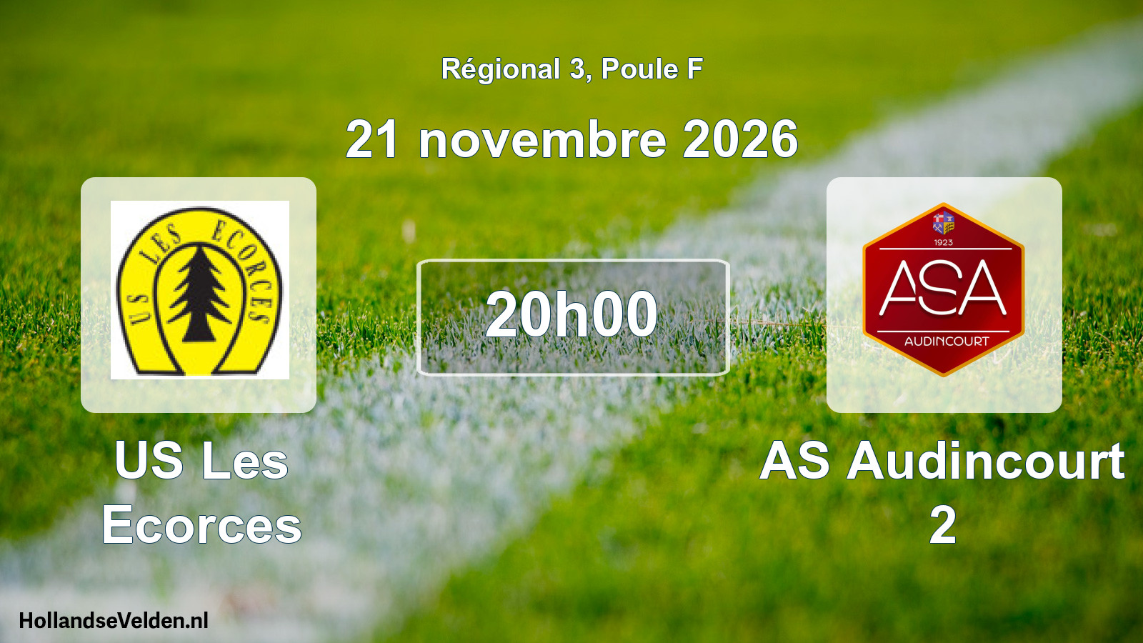 Scheduled Match: US Les Ecorces - AS Audincourt 2 (21 November 2026)