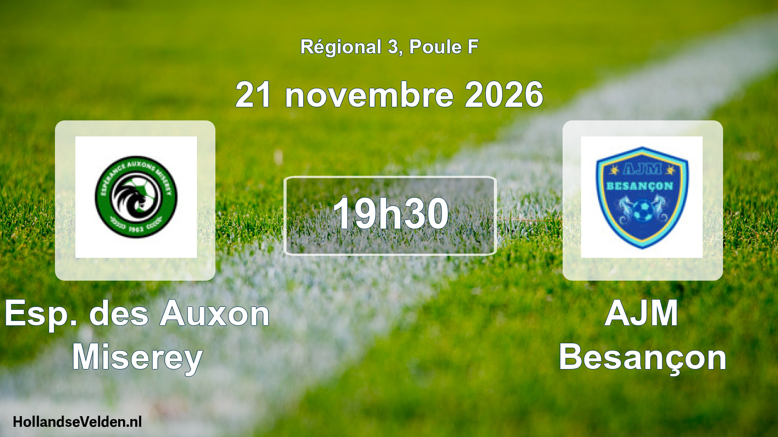 Scheduled Match: Esp. des Auxon Miserey - AJM Besançon (21 November 2026)