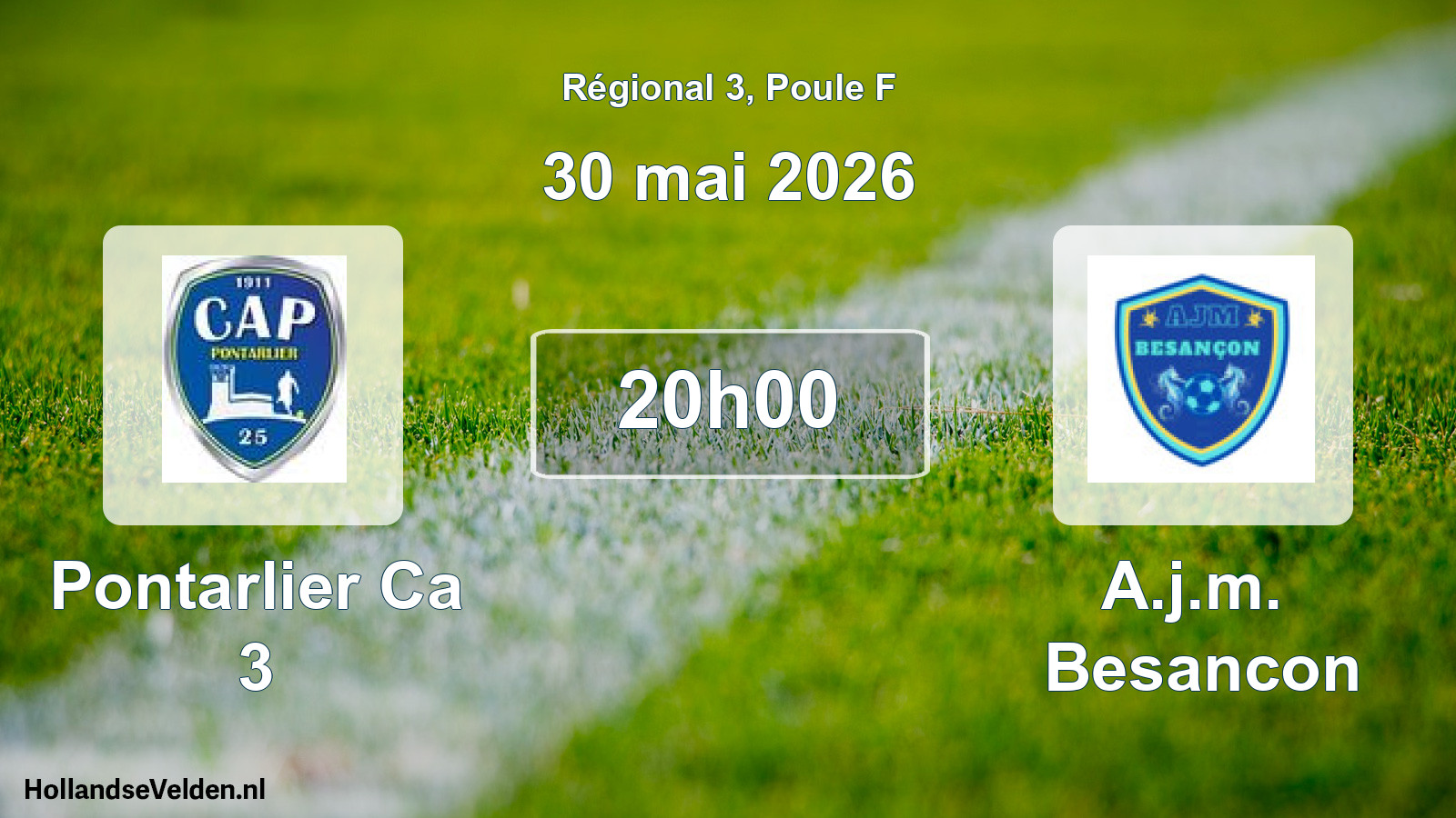 Geplande wedstrijd: Pontarlier Ca 3 - A.j.m. Besancon (30 mei 2026)