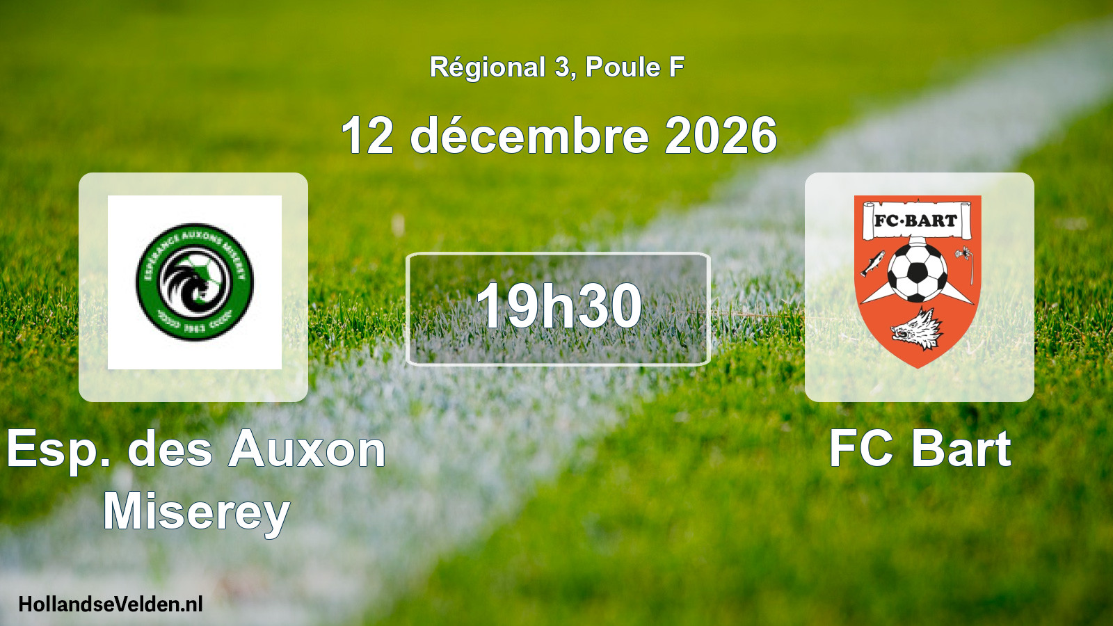 Scheduled Match: Esp. des Auxon Miserey - FC Bart (12 December 2026)