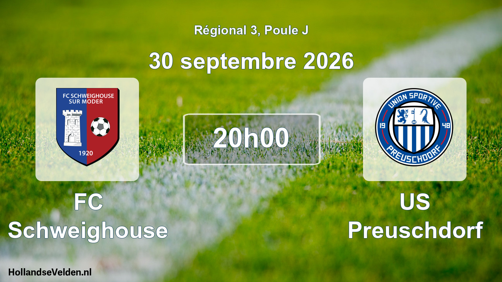 Match programmé: FC Schweighouse - US Preuschdorf (30 septembre 2026)