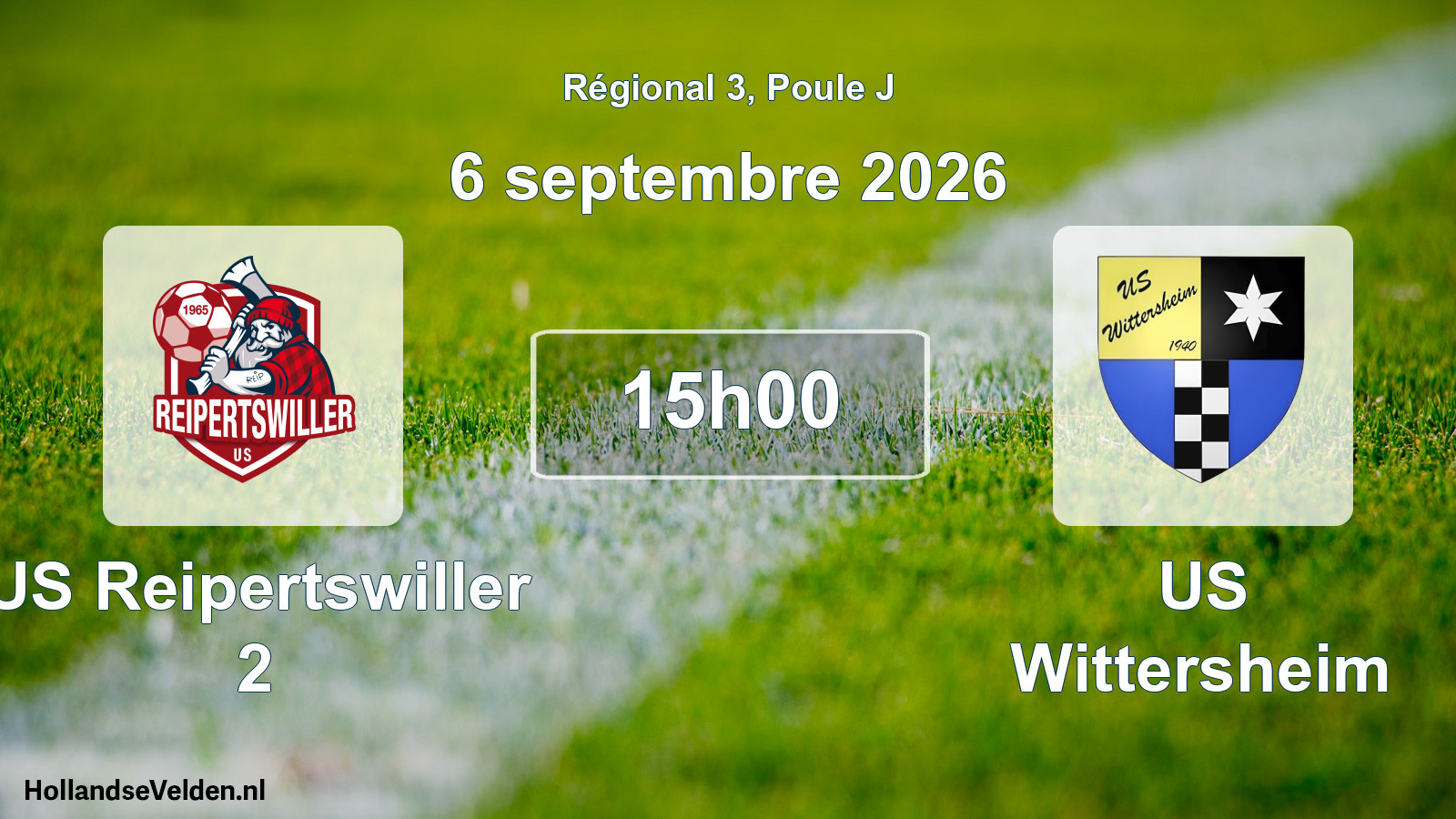 Match programmé: US Reipertswiller 2 - US Wittersheim (6 septembre 2026)