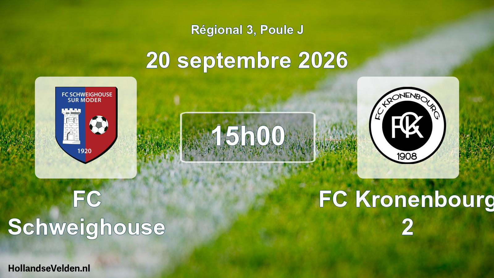 Match programmé: FC Schweighouse - FC Kronenbourg 2 (20 septembre 2026)