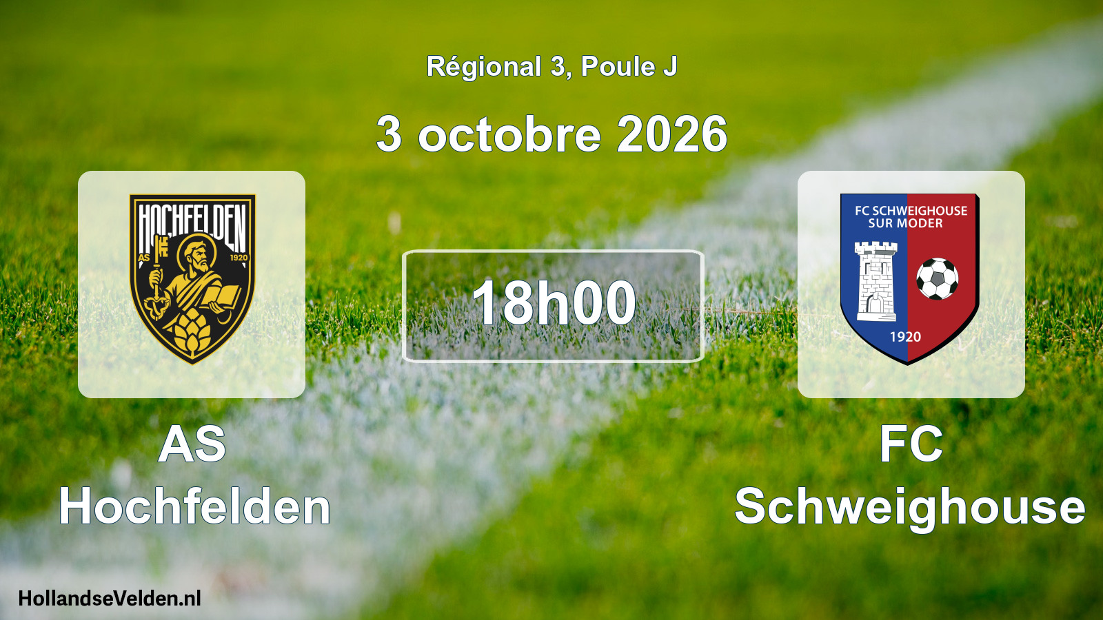 Match programmé: AS Hochfelden - FC Schweighouse (3 octobre 2026)