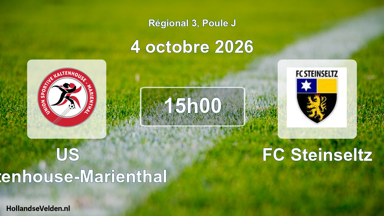 Match programmé: US Kaltenhouse-Marienthal - FC Steinseltz (4 octobre 2026)