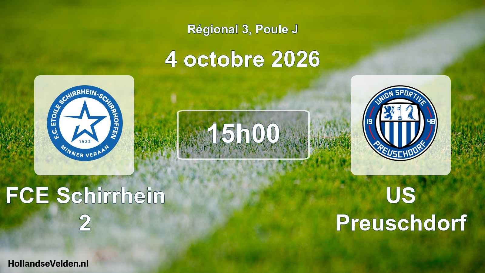 Match programmé: FCE Schirrhein 2 - US Preuschdorf (4 octobre 2026)