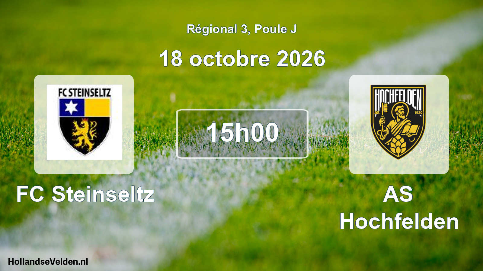 Match programmé: FC Steinseltz - AS Hochfelden (18 octobre 2026)