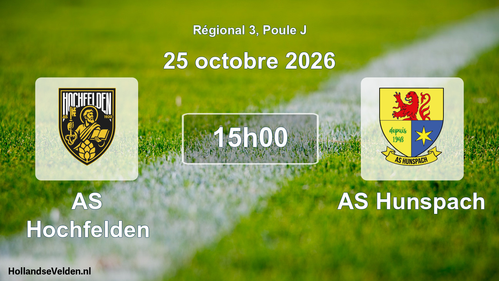 Match programmé: AS Hochfelden - AS Hunspach (25 octobre 2026)