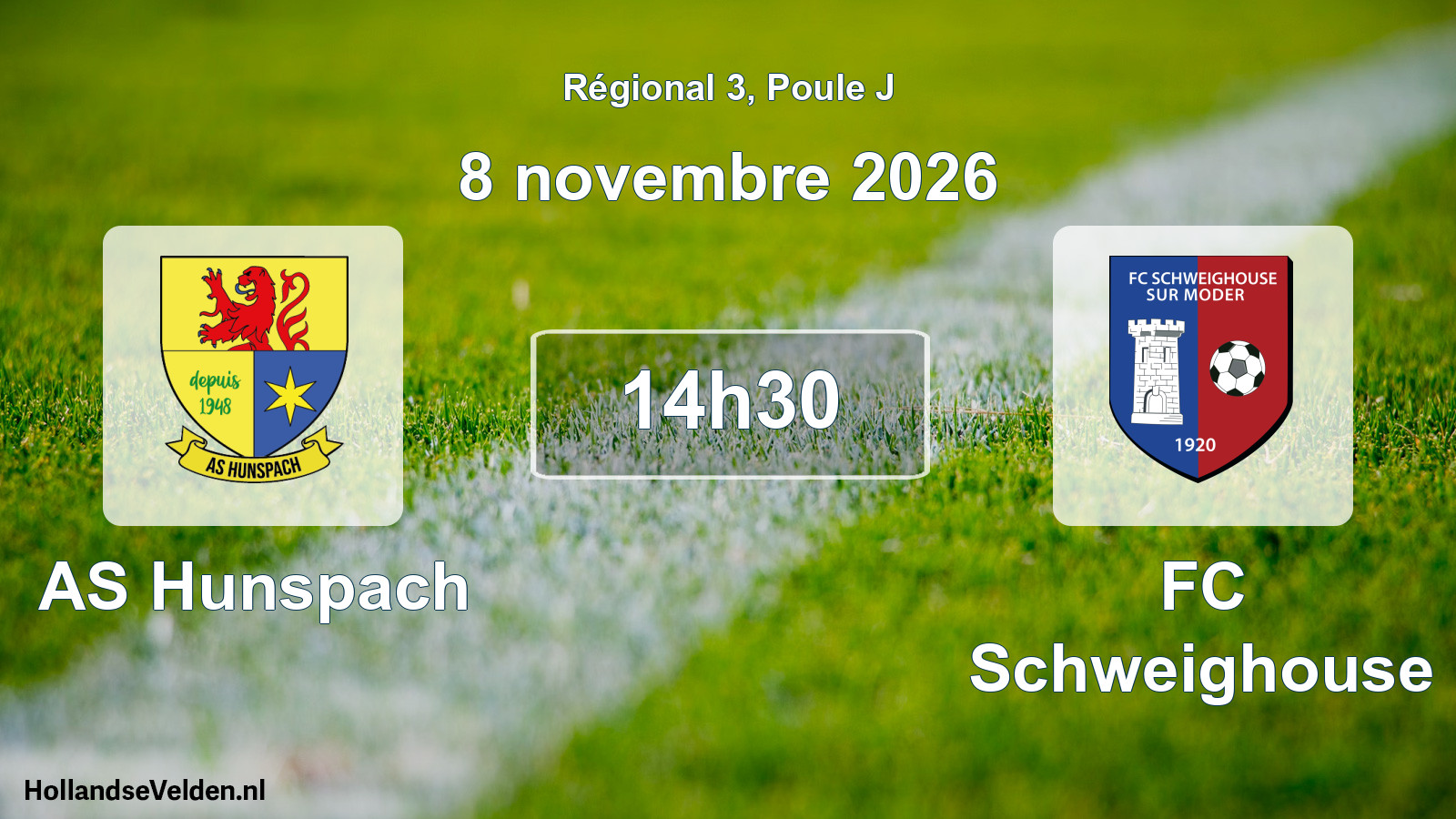 Match programmé: AS Hunspach - FC Schweighouse (8 novembre 2026)