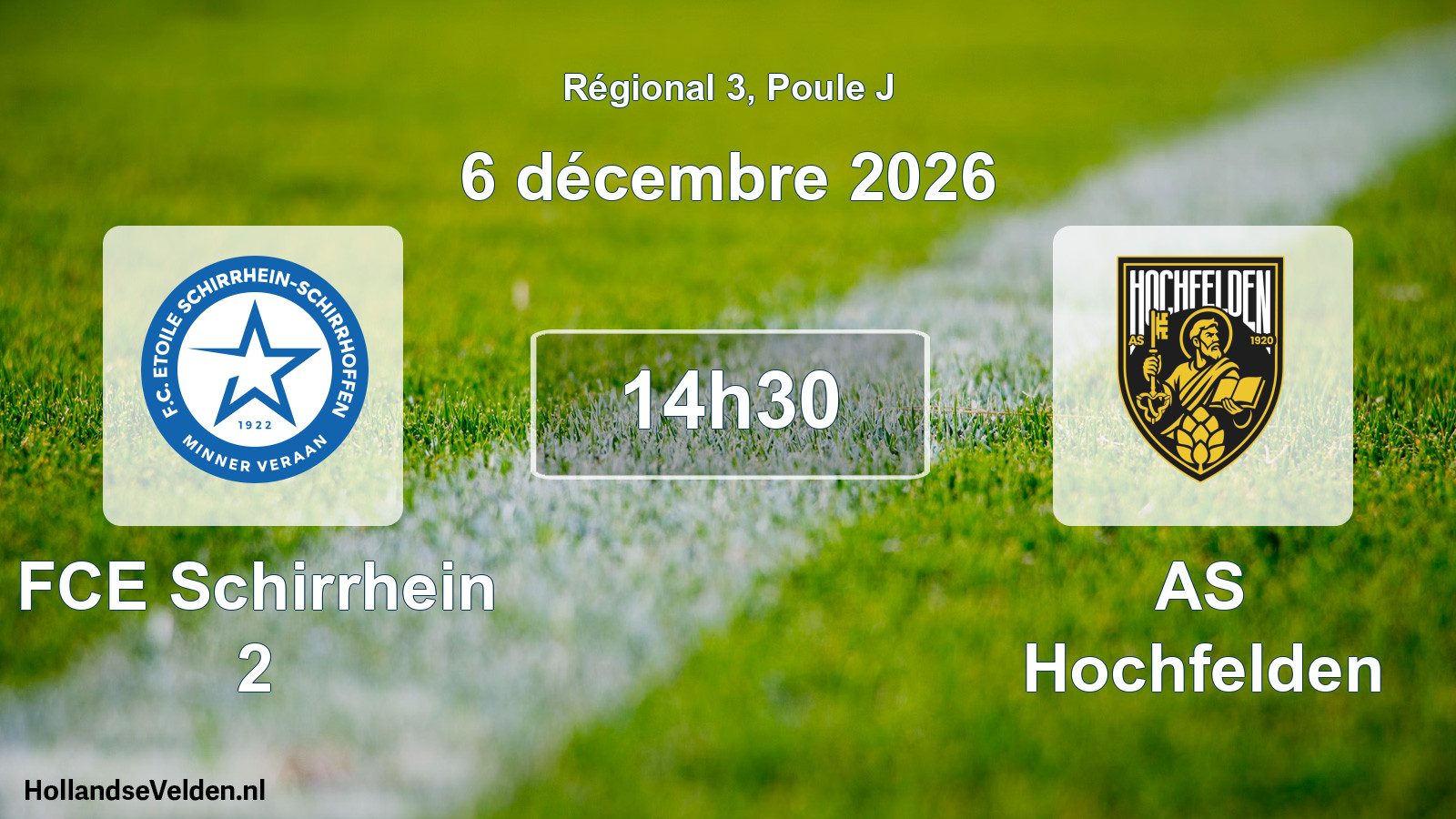 Match programmé: FCE Schirrhein 2 - AS Hochfelden (6 décembre 2026)