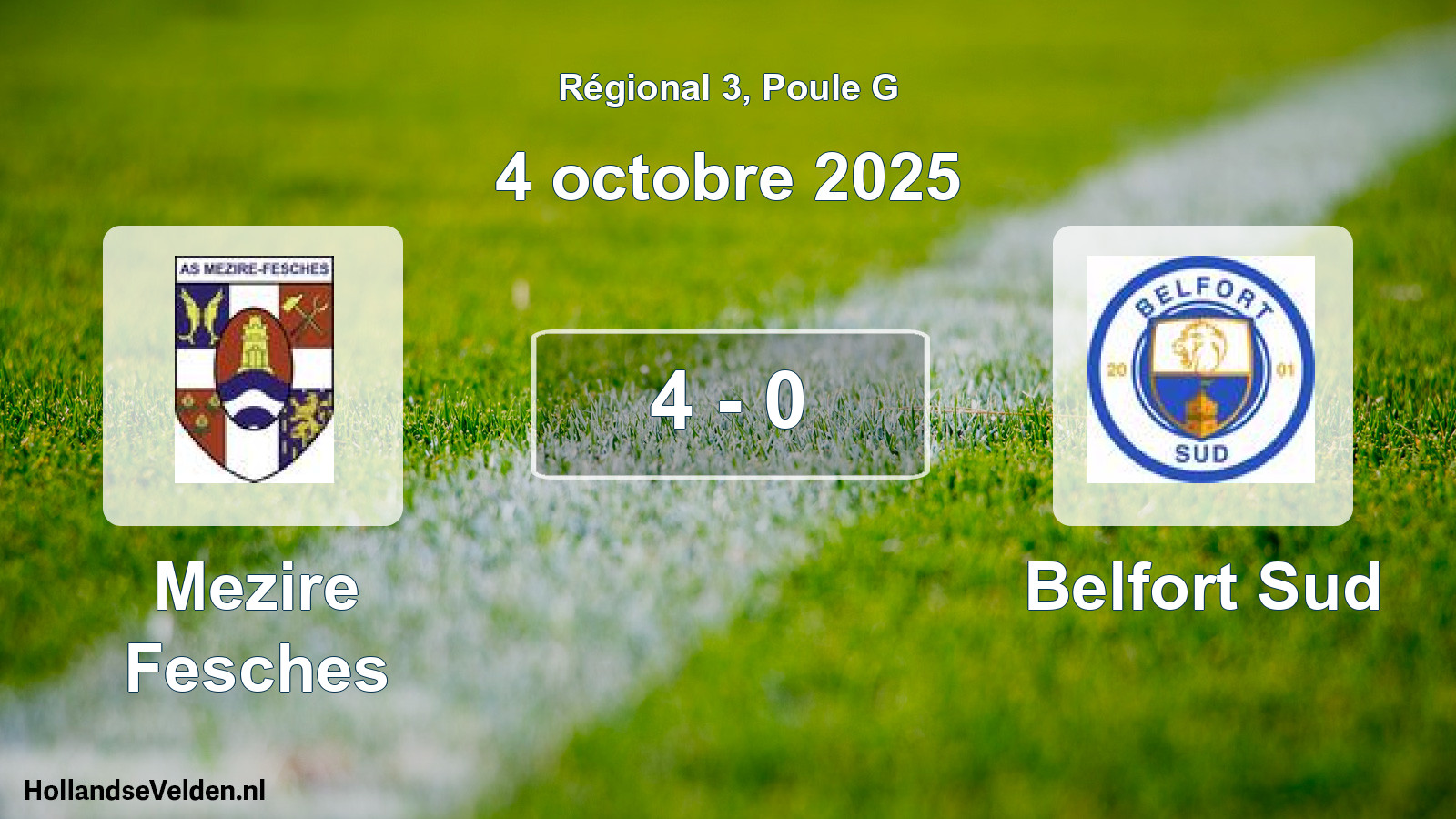 Gespeelde wedstrijd: Mezire Fesches - Belfort Sud 4 - 0 (4 octobre 2025)