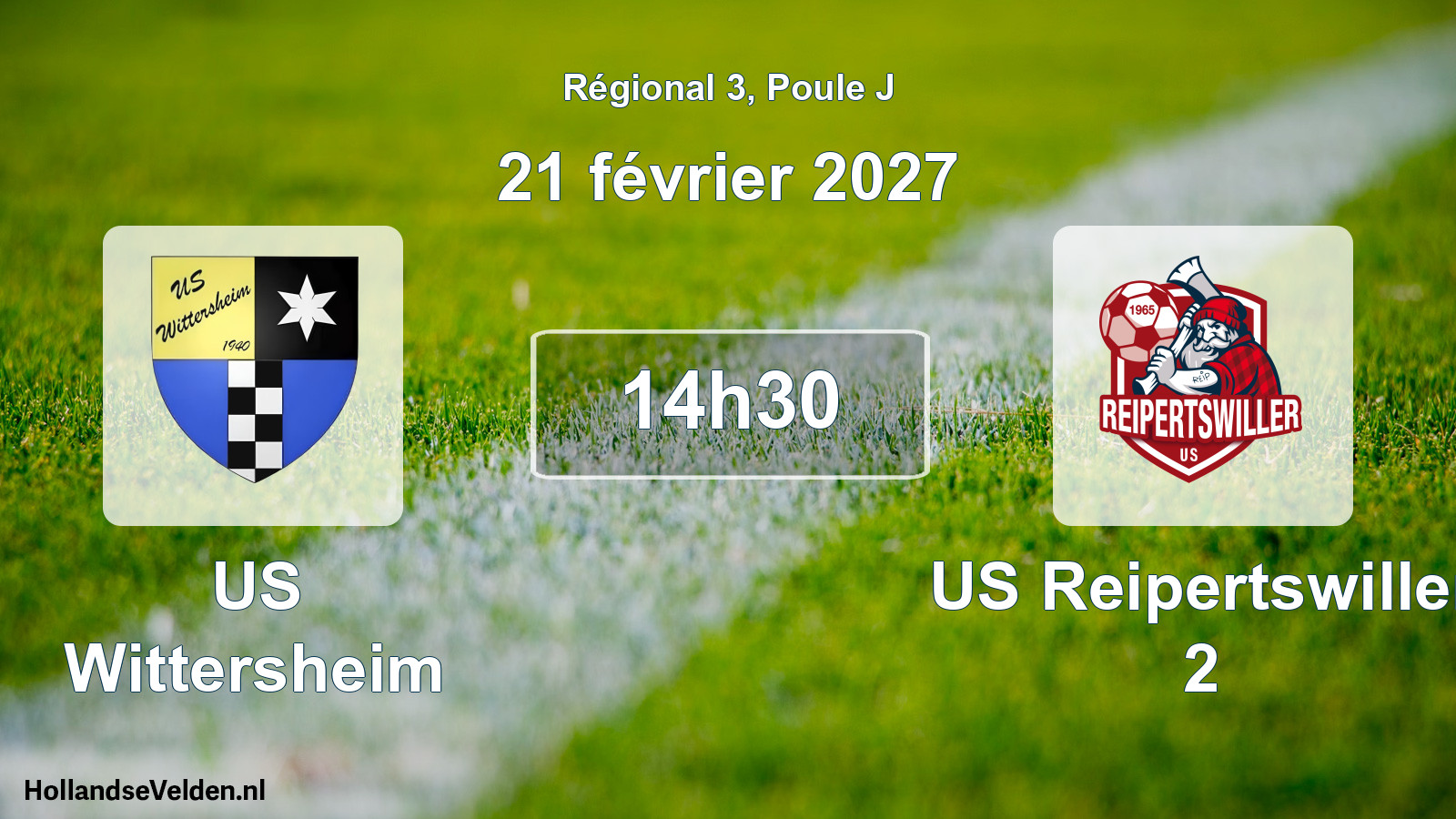 Match programmé: US Wittersheim - US Reipertswiller 2 (21 février 2027)