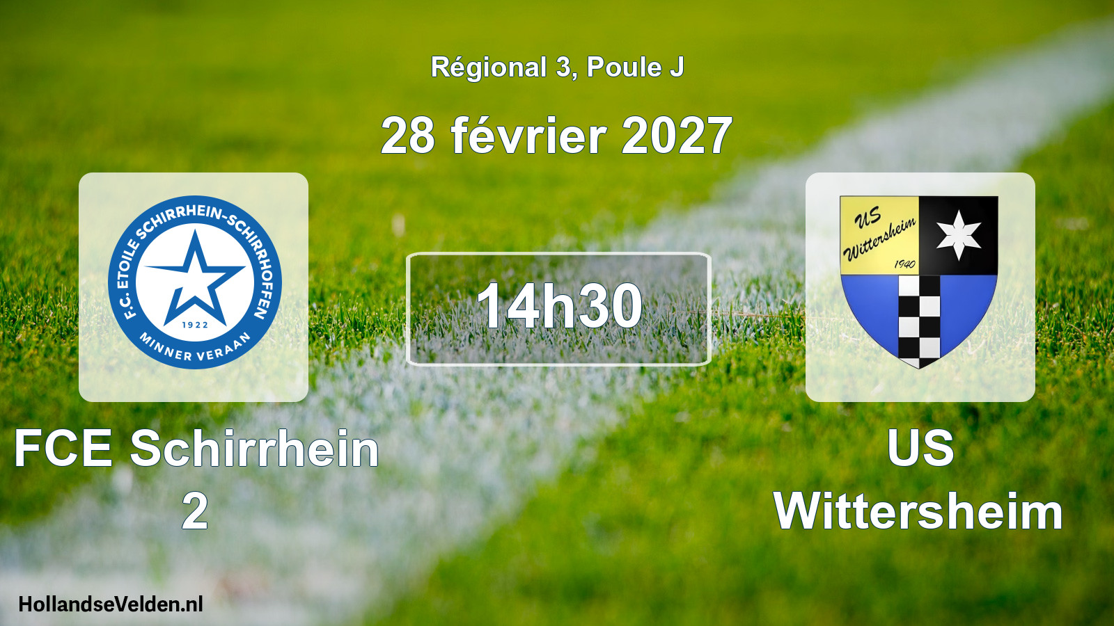 Match programmé: FCE Schirrhein 2 - US Wittersheim (28 février 2027)