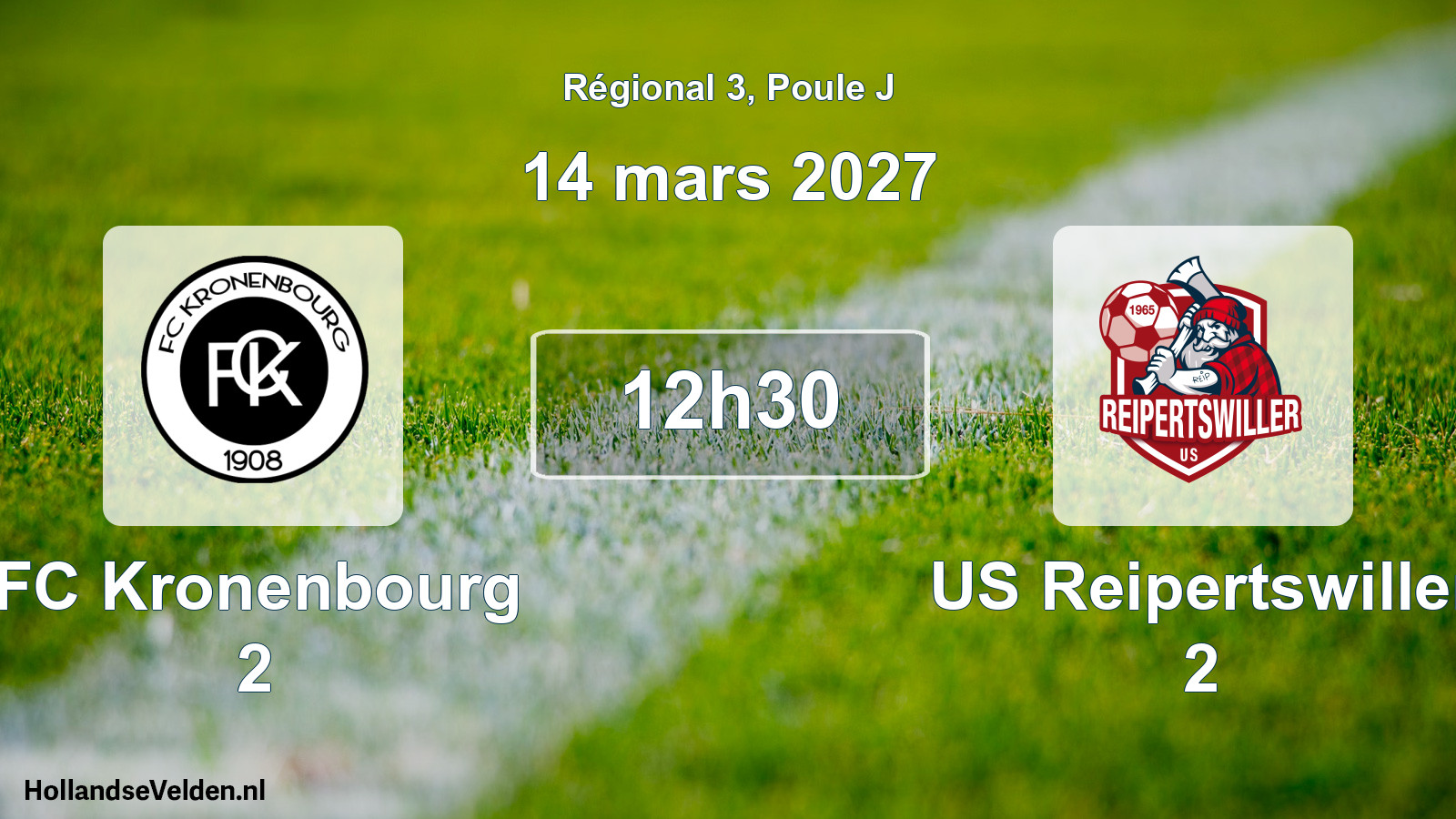 Match programmé: FC Kronenbourg 2 - US Reipertswiller 2 (14 mars 2027)