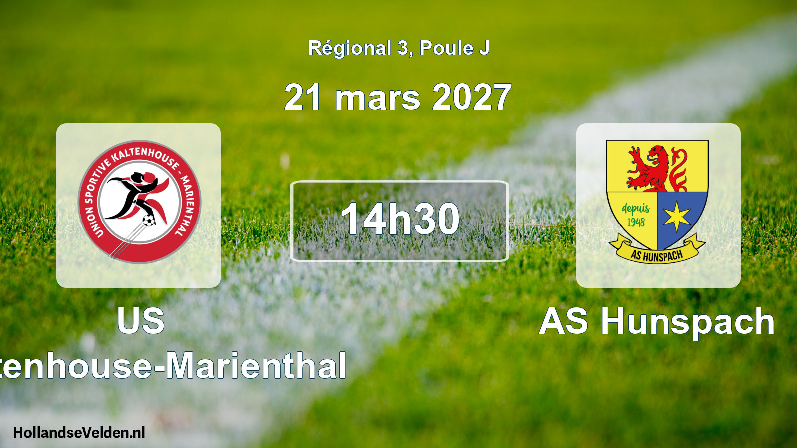 Match programmé: US Kaltenhouse-Marienthal - AS Hunspach (21 mars 2027)