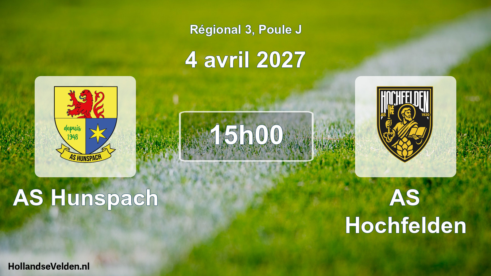 Match programmé: AS Hunspach - AS Hochfelden (4 avril 2027)