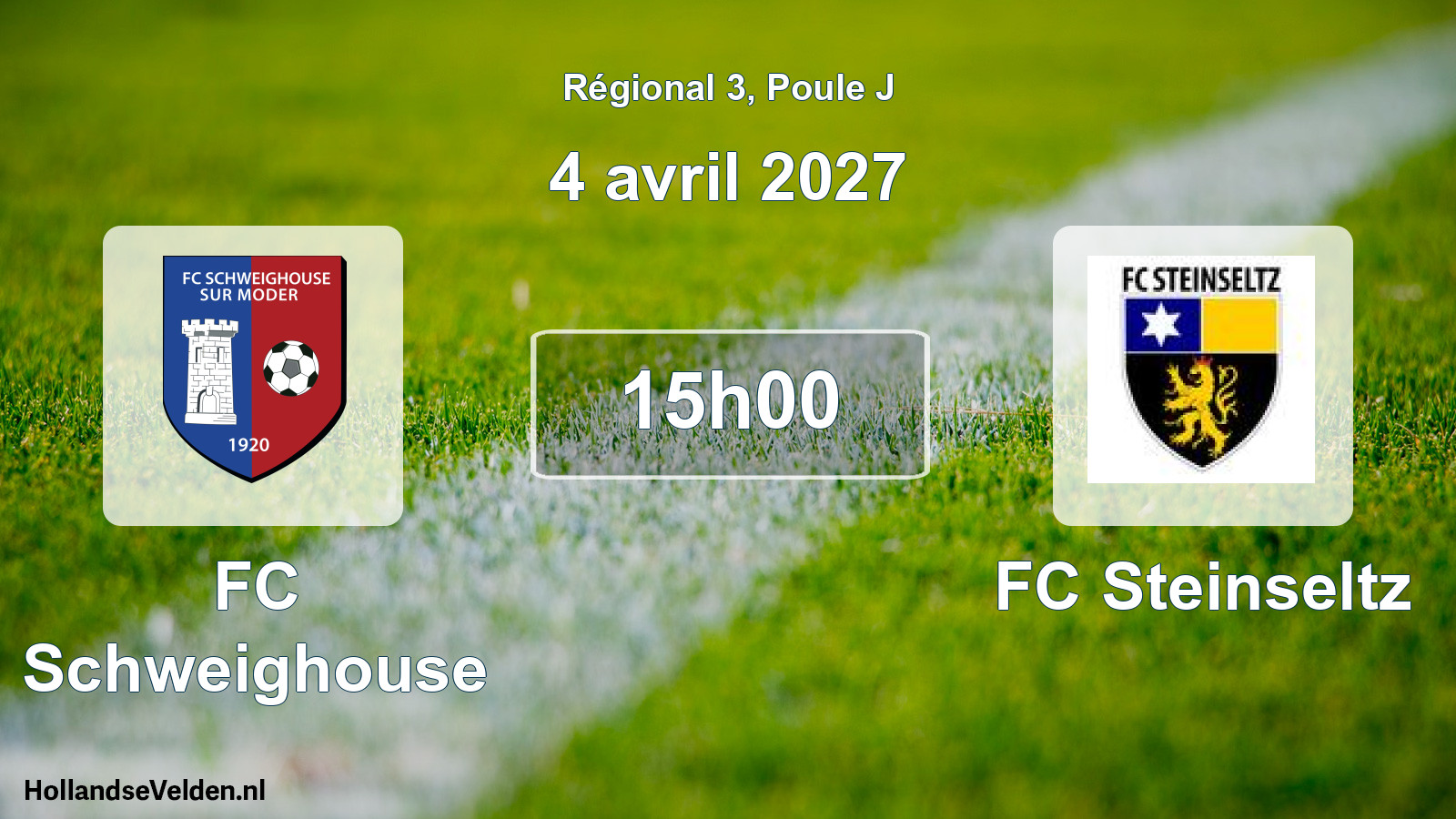 Match programmé: FC Schweighouse - FC Steinseltz (4 avril 2027)
