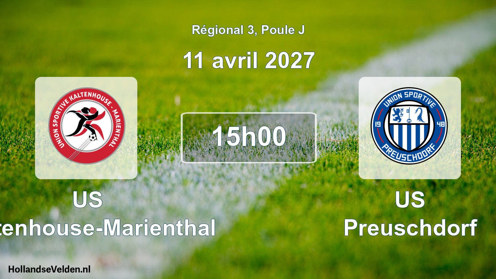 Match programmé: US Kaltenhouse-Marienthal - US Preuschdorf (11 avril 2027)