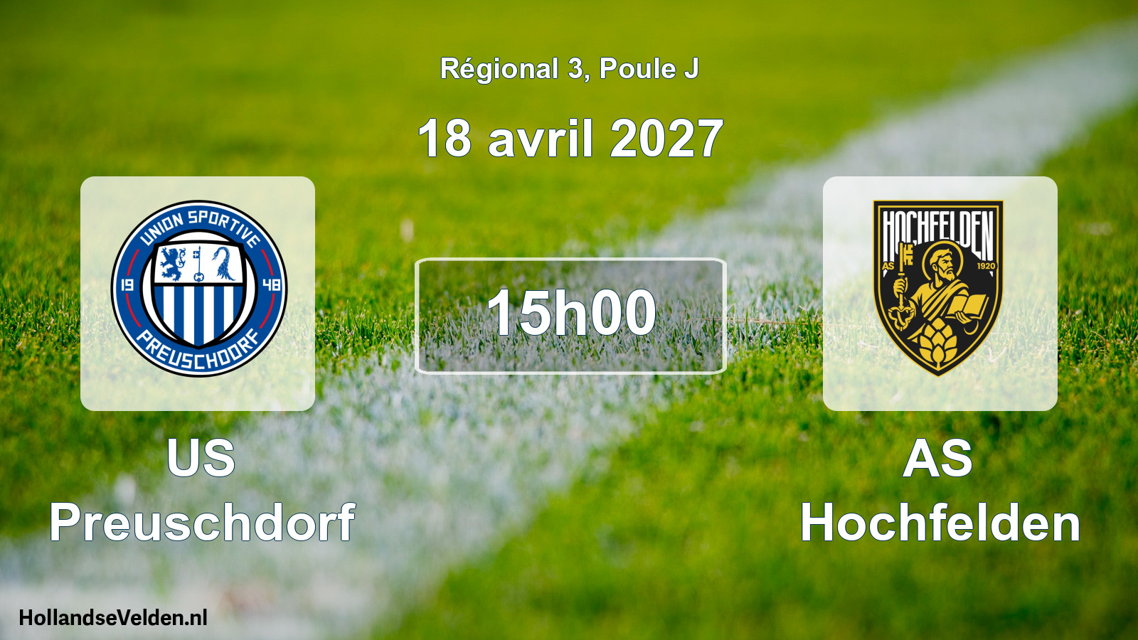 Match programmé: US Preuschdorf - AS Hochfelden (18 avril 2027)