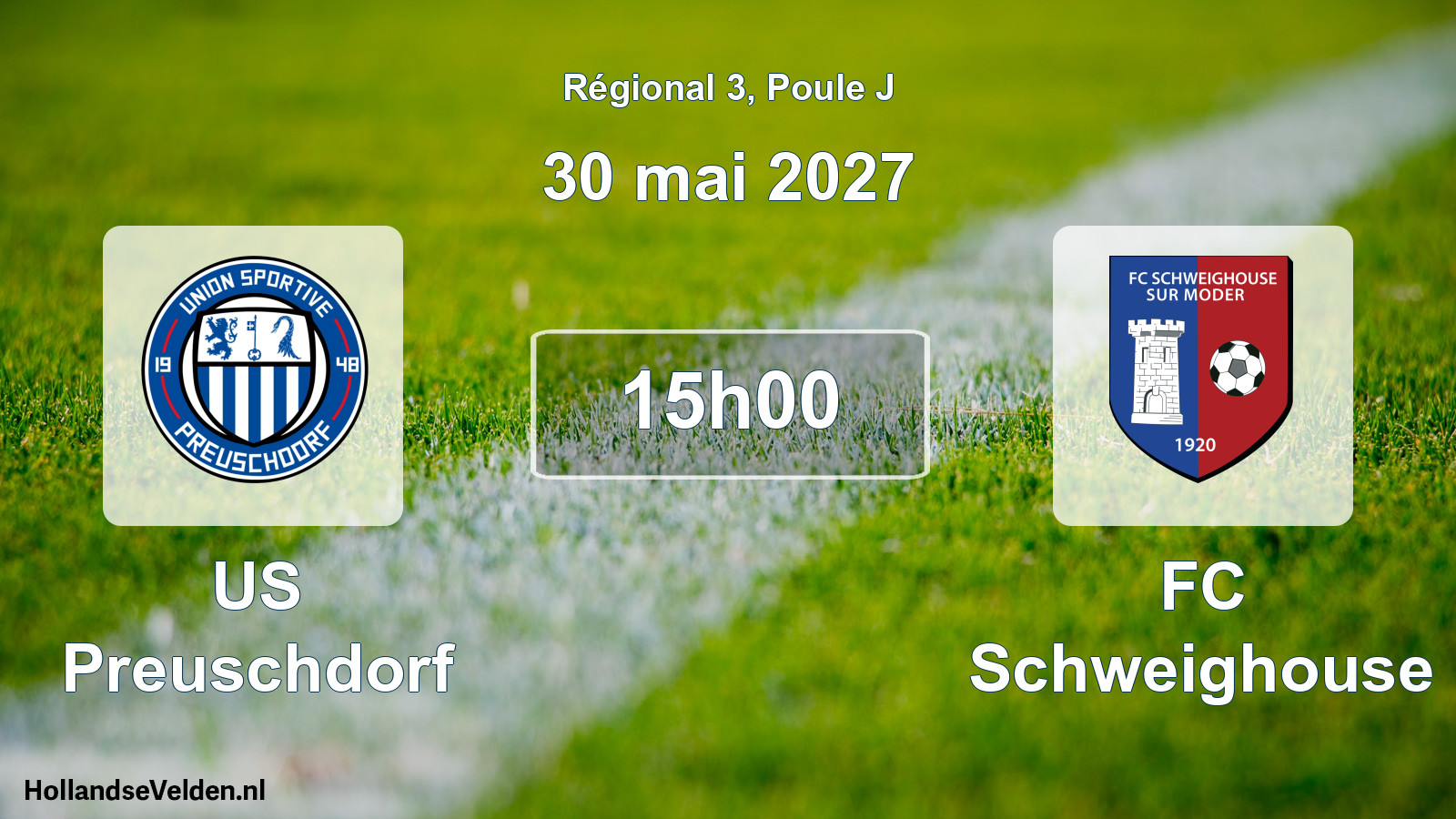 Match programmé: US Preuschdorf - FC Schweighouse (30 mai 2027)