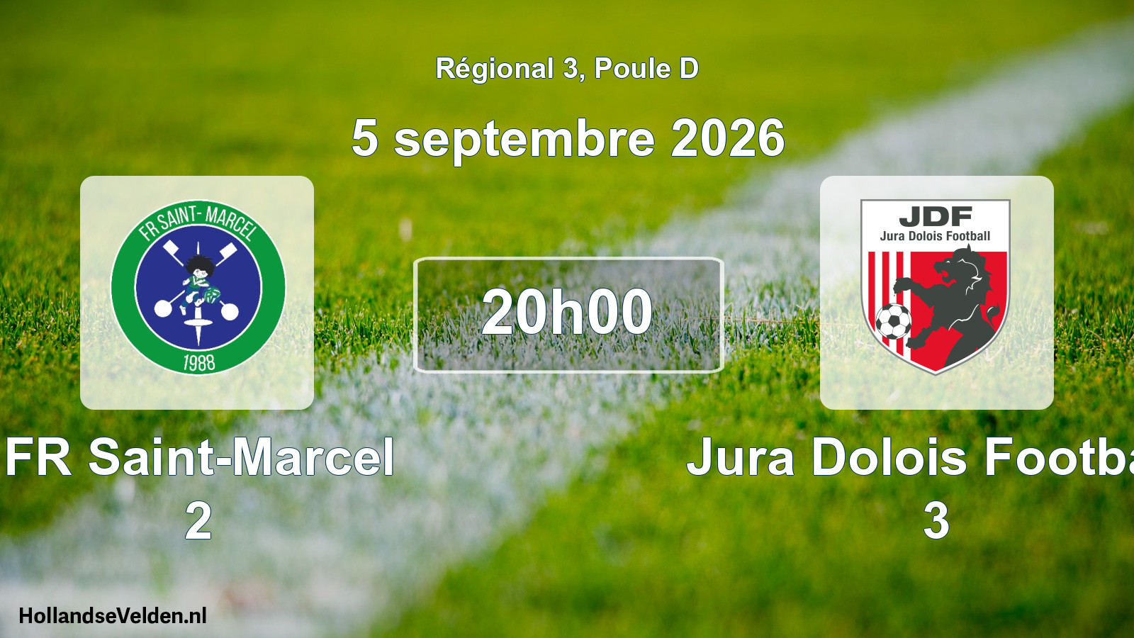 Scheduled Match: FR Saint-Marcel 2 - Jura Dolois Football 3 (5 September 2026)