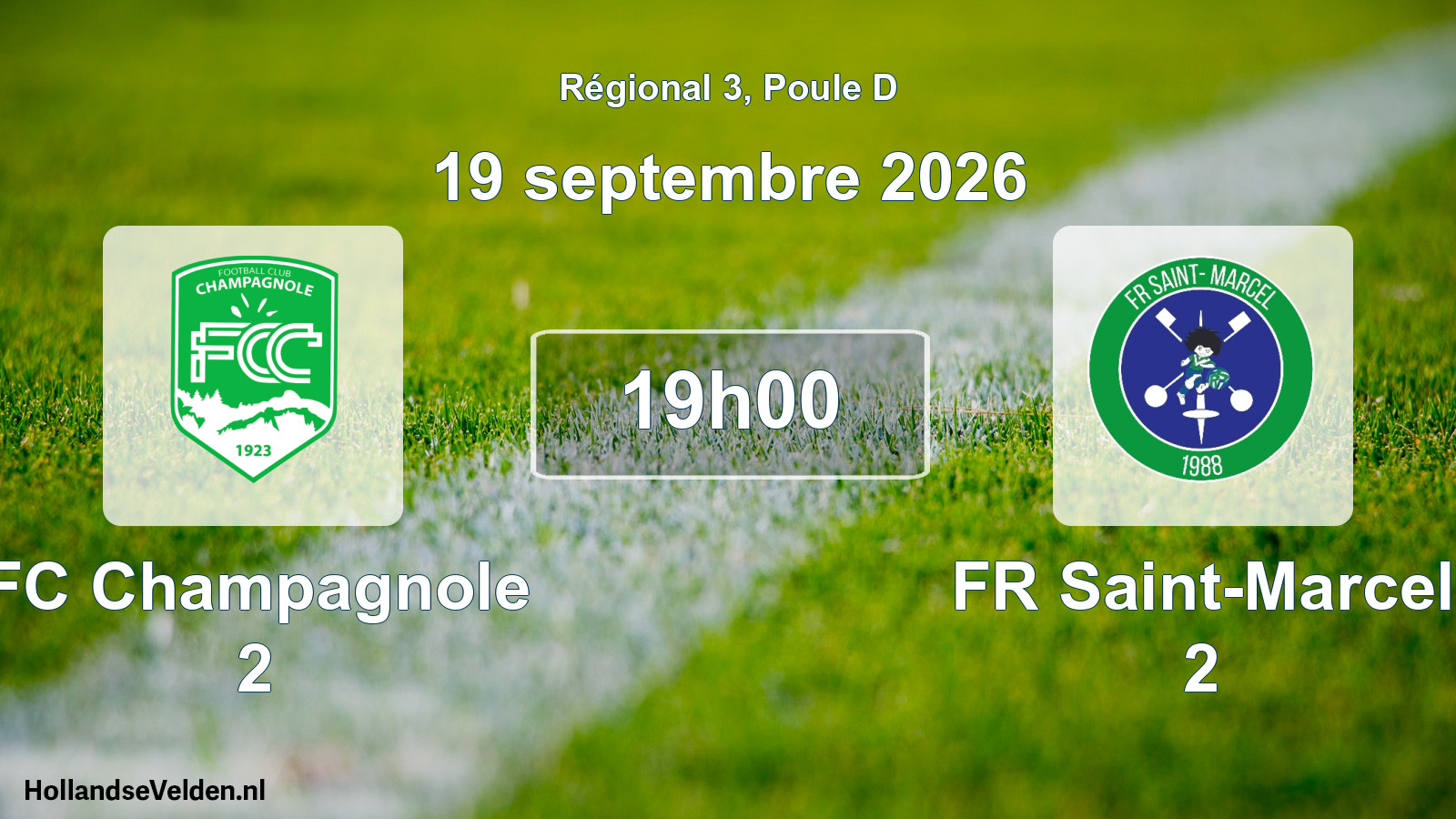 Scheduled Match: FC Champagnole 2 - FR Saint-Marcel 2 (19 September 2026)