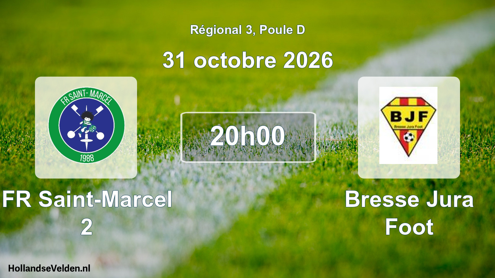 Match programmé: FR Saint-Marcel 2 - Bresse Jura Foot (31 octobre 2026)