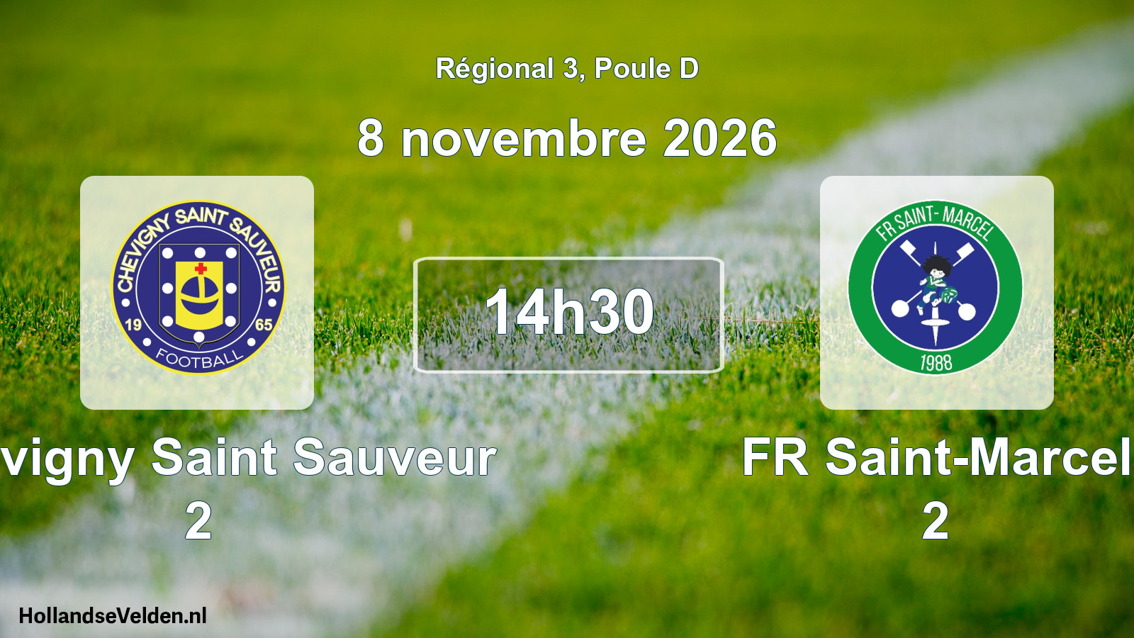 Scheduled Match: Chevigny Saint Sauveur 2 - FR Saint-Marcel 2 (8 November 2026)