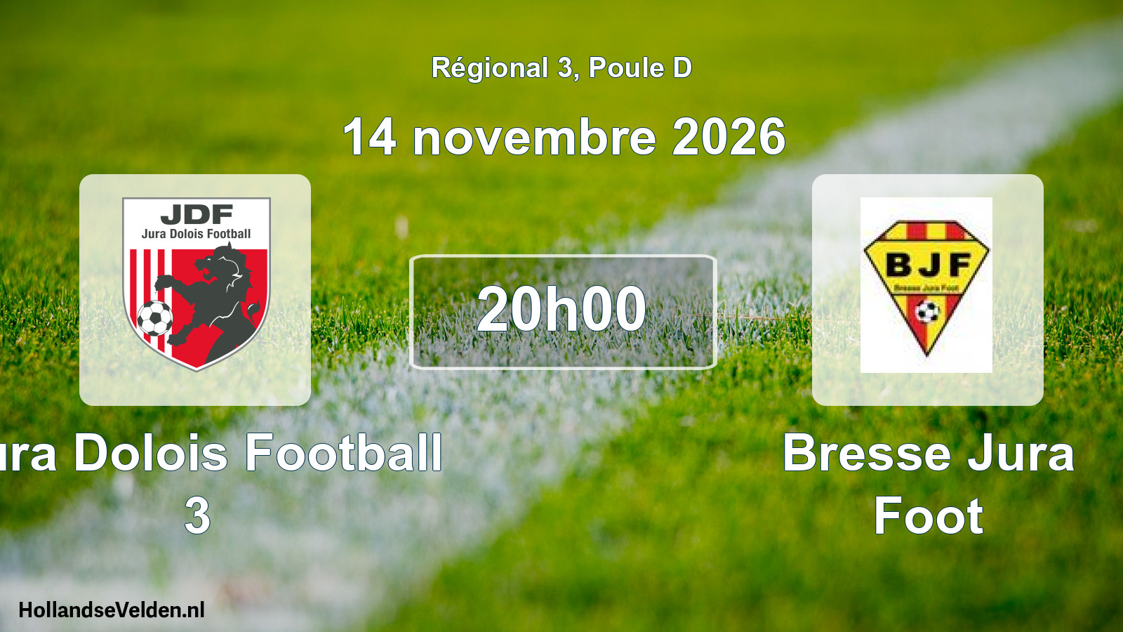 Scheduled Match: Jura Dolois Football 3 - Bresse Jura Foot (14 November 2026)