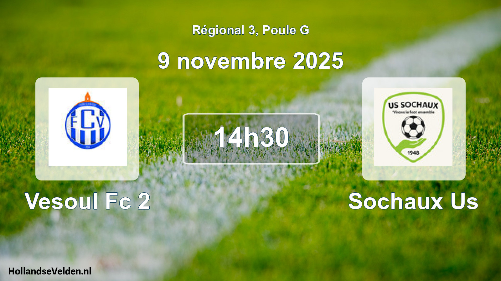 Geplande wedstrijd: Vesoul Fc 2 - Sochaux Us (9 november 2025)